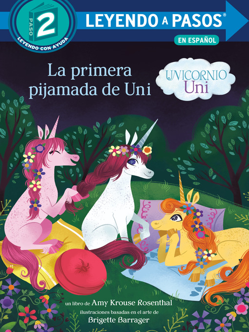 Cover image for La primera pijamada de Uni (Unicornio uni)(Uni the Unicorn Uni's First Sleepover Spanish Edition)